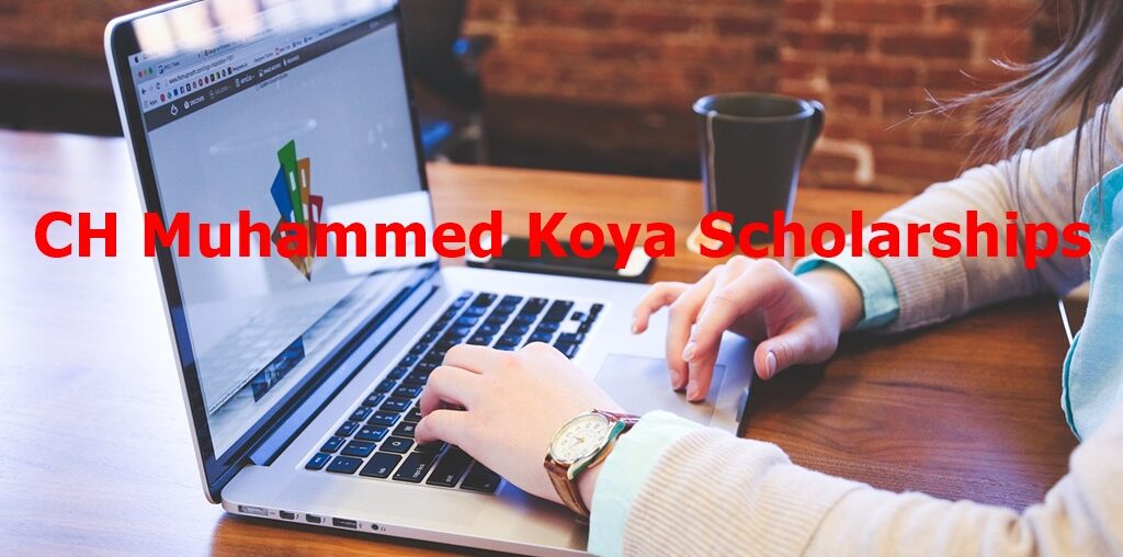 CH Muhammed Koya Scholarships